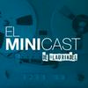 El Minicast de laurindel