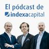 El pódcast de Indexa Capital