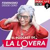 El podcast de la Lovera