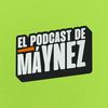 El Podcast de Máynez