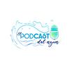 🎙️🎙️El Podcast del Agua🎙️🎙️