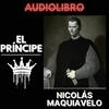 El Príncipe - Nicolás de Maquiavelo
