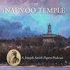 El Templo de Nauvoo: Un pódcast sobre Los document