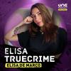 Elisa True Crime