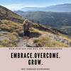 Embrace.Overcome.Grow