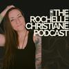 The Rochelle Christiane Podcast