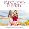 Empowered Puberty for Girl Moms
