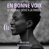 En Bonne Voix - le pouvoir de la parole
