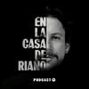 En la casa de Riaño Podcast