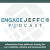 Engage Jeffco Podcast