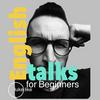 ENGLISH TALKS for beginners