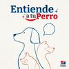 Entiende A Tu Perro
