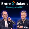 Entre 2 Tickets - Le Podcast des MSP