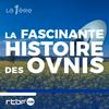 Entre mystères & secrets : la fascinante histoire des OVNIS