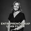 Entreprenörskap utan filter