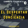 EPISODIO 1 - El Despertar de la Conciencia