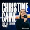 The Christine Caine Equip & Empower Podcast