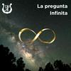 La Pregunta Infinita Podcast