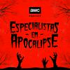 Especialistas em Apocalipse