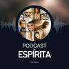 Podcast Espírita