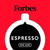 Forbes Espresso on Air