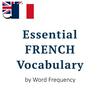Essential French Vocabulary by Frequency
