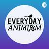 Everyday Animism
