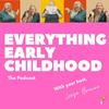 Everything Early Childhood