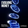 Evolving Money