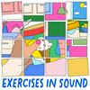 Exercises in Sound