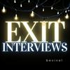 Bevival: Exit Interviews
