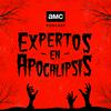 Expertos en apocalipsis