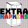 Extra Napkins Podcast