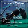 ExTrade | Podcast @ExTradeAcademy