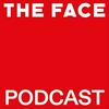 The Face Podcast