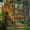 Fairy Tales, Myths, & Stories
