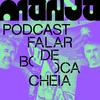 Falar de Boca Cheia