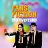 Fans Fiction