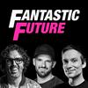 Fantastic Future