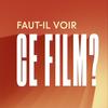 Faut-il voir ce film ?