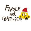 Favole nel traffico - Fiabe, Storie e Favole per bambini e bambine
