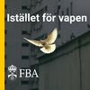 Istället för vapen