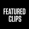 Featured Clips