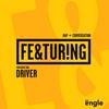 Featuring : Rap & Conversation avec Driver