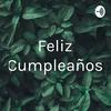Feliz Cumpleaños