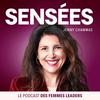 Sensées, le podcast des femmes leaders pour réussir sa carrière, son business et s'épanouir dans sa vie professionnelle (et personnelle !) avec confiance et sérénité.