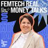 FemTech Real Money Talks