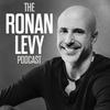 The Ronan Levy Podcast