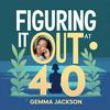 Figuring it out at 40: Life beyond the timeline