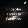Filosofie Over De Cosmos